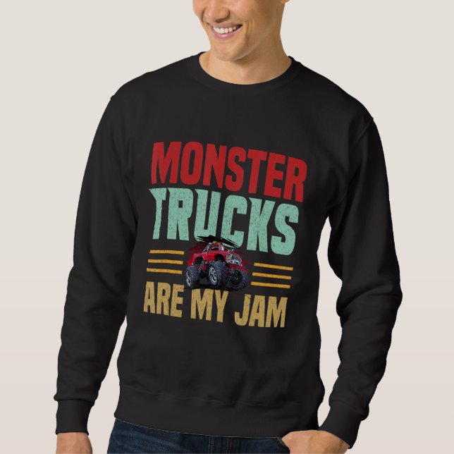 Monster Truck Are My Jam Retro Vintage Sweatshirt (Front)
