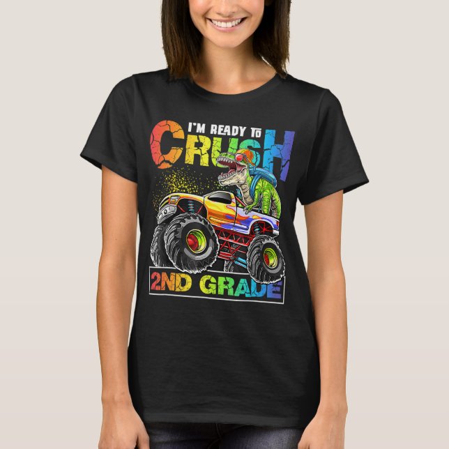 Monster Truck Crush 2nd Grade Dinosaur Boys Back t T-Shirt (Front)