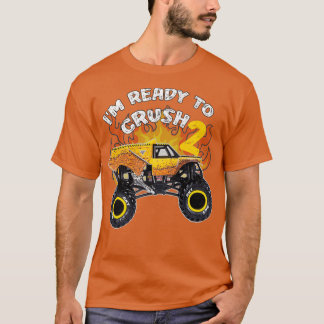 Monster Truck earthshaker Ix27m Ready to Crush 2 B T-Shirt