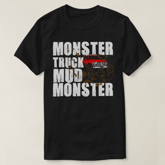 Monster truck Mud Monster 1 T-Shirt (Design Front)