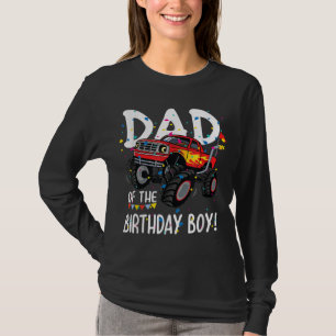 Monster Truck Party Dad of Birthday Boy Gift T-Shirt