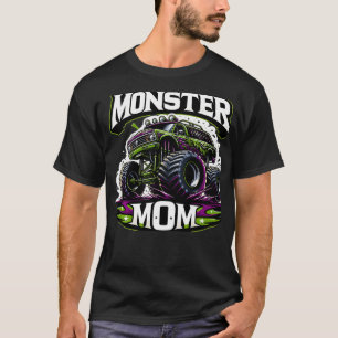 Monster Truck Race Racer Driver Mum Mothers Day    T-Shirt