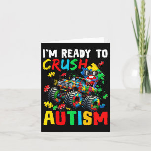 Monster Truck Ready To Crush Austim Shirt Autism A Card