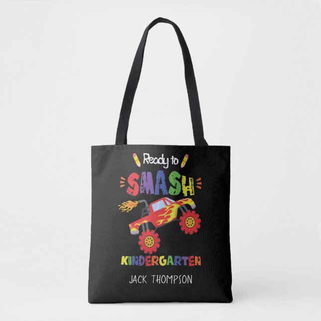Monster Truck Ready to Smash Kindergarten   Tote Bag (Front)