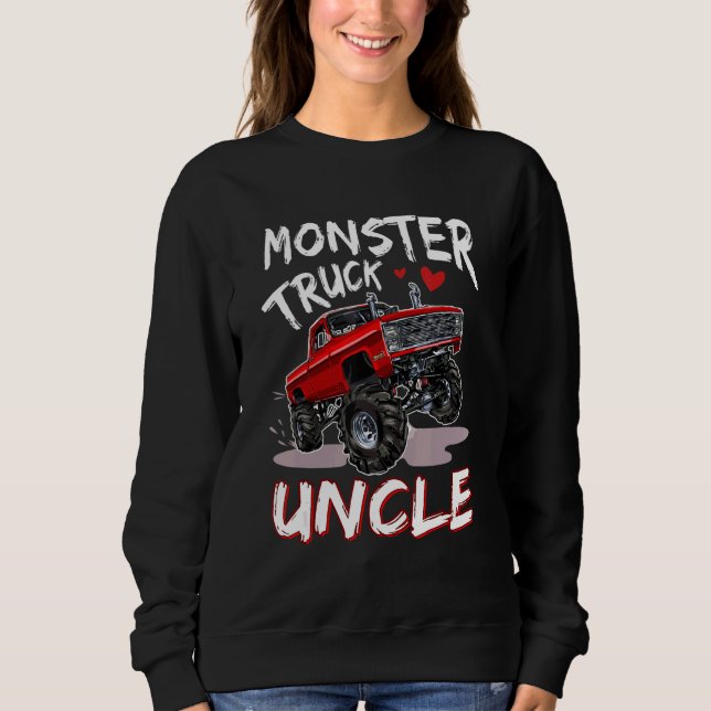 Monster Truck Uncle Driver  Family Matching Trucke Sweatshirt (Front)