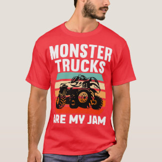 Monster Trucks Are My Jam Cool Monster Truck 3 T-Shirt