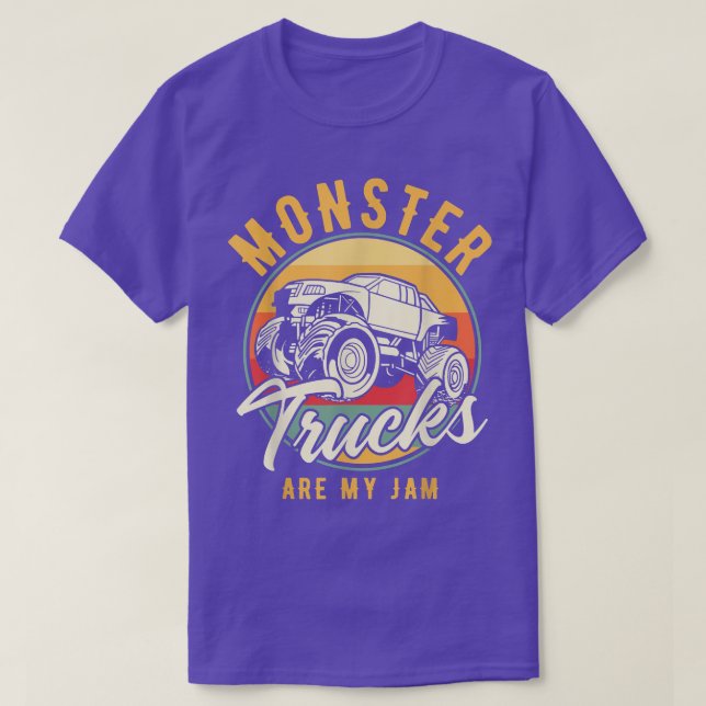 Monster Trucks Are My Jam For A Monster Truck Fan  T-Shirt (Design Front)