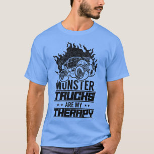 Monster Trucks Are My Therapy 2 T-Shirt