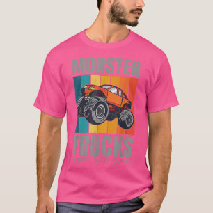 Monster Trucks Birthday Are My Jam Funny Big Truck T-Shirt