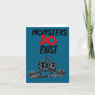 Monsters Do Exist Werlifting Motivational _1 Card