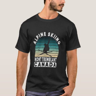 Mont Tremblant Canada Ski Resort Quebec Skiing Sou T-Shirt