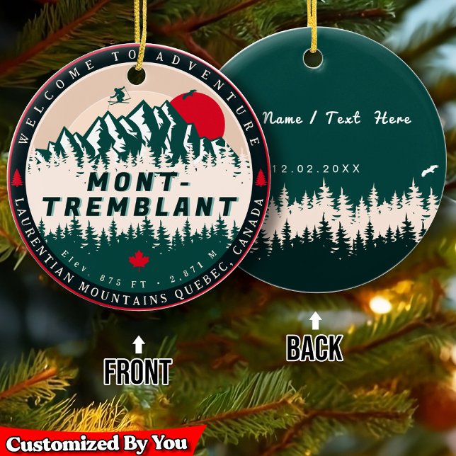 Mont-Tremblant Quebec Laurentian Mountains Canada Ceramic Tree Decoration (Creator Uploaded)