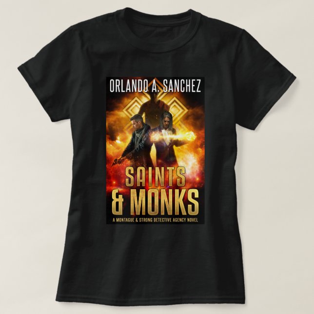 Montague & Strong - SAINTS & MONKS women's T-Shirt (Design Front)