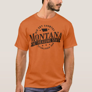 Montana Big Sky Country The Treasure State Est 188 T-Shirt