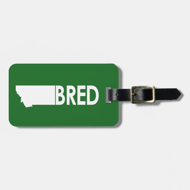 Montana Bred Luggage Tag (Front Horizontal)