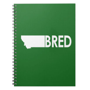 Montana Bred Spiral Notebook