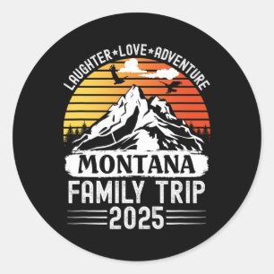 Montana Family Trip 2025 Mountain Camping Adventur Classic Round Sticker