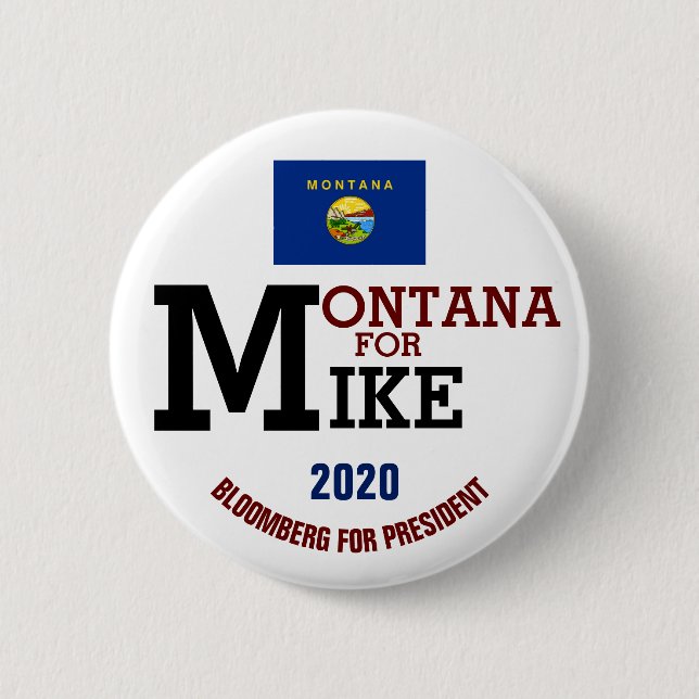 Montana for Mike Bloomberg for President 2020 6 Cm Round Badge (Front)