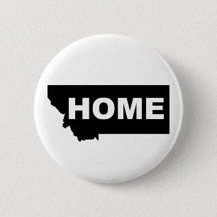 Montana Home Away From State Button Badge Pin