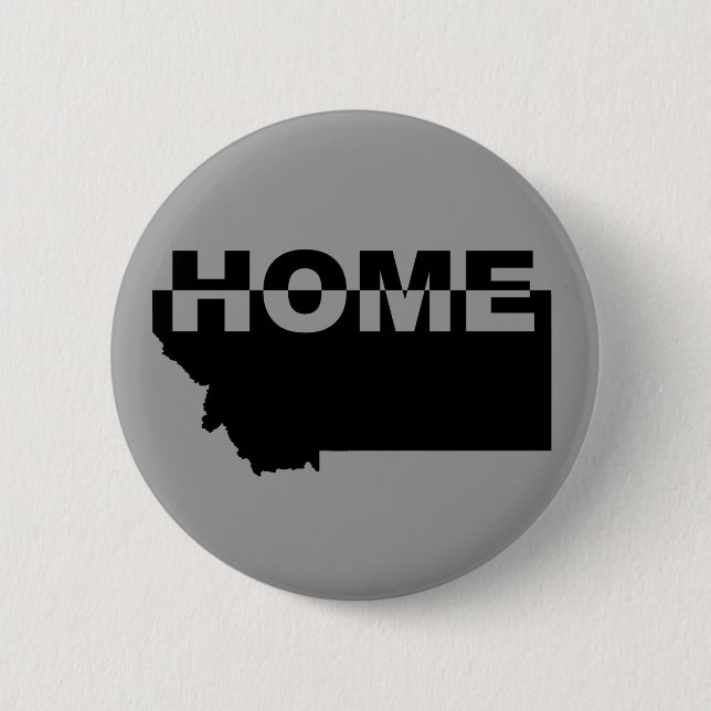 Montana Home Away From State Button Badge Pin (Front)