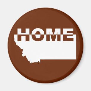 Montana Home Away From State Fridge Magnet