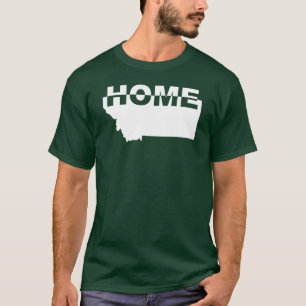 Montana Home Away From State T-Shirt Tees