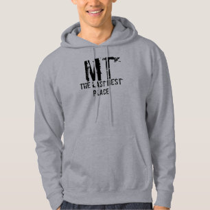 Montana Last Best Place Hoodie