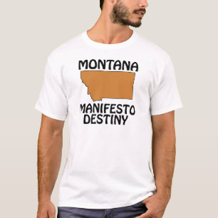 Montana - Manifesto Destiny T-Shirt