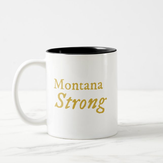 Montana Strong Coffee Mug (Left)