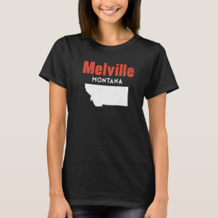Montana Usa State America Travel Montanan Melville T-Shirt