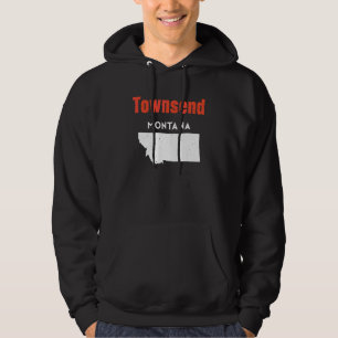 Montana Usa State America Travel Montanan Townsend Hoodie