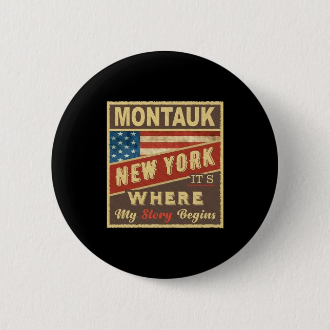 Montauk Ny Its Where My Story Begins _1  6 Cm Round Badge (Front)
