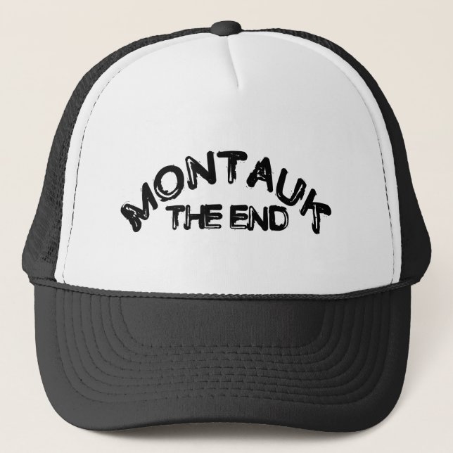 Montauk The End Long Island Beach Day Hamptons Trucker Hat (Front)
