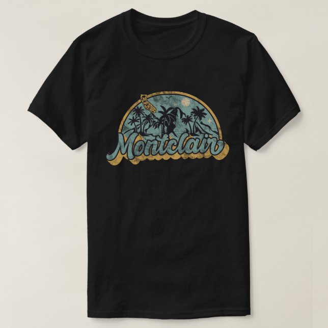 Montclair, California T-Shirt (Design Front)