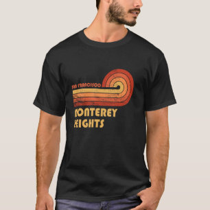 Monterey Heights San Francisco California Retro Vi T-Shirt