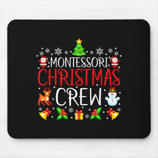 Montessori Christmas Crew Matching Xmas  Mouse Pad (Front)