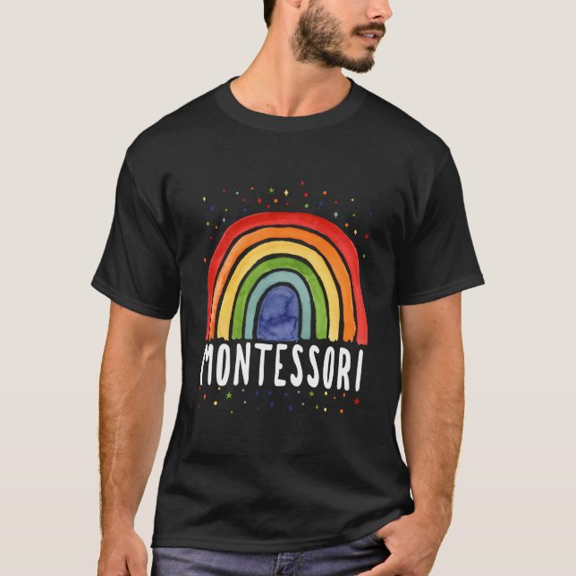 Montessori Rainbow For Montessori Teachers T-Shirt (Front)