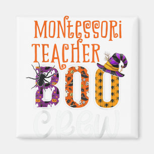 Montessori Teacher Boo Crew Halloween Costume Teac Magnet