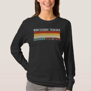 Montessori Teacher Job Title Profession Worker App T-Shirt
