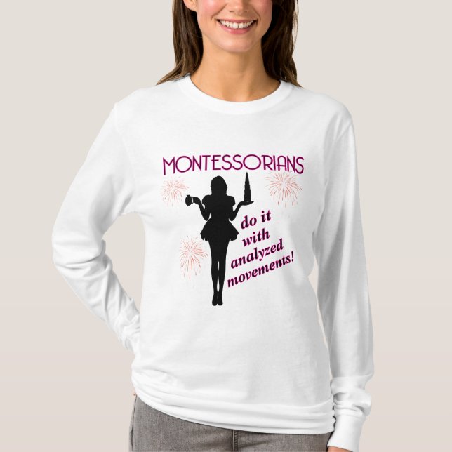 Montessorians Do It With Analzyed Movements tee (Front)