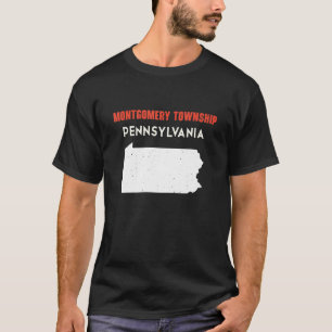 Montgomery township Pennsylvania USA State America T-Shirt