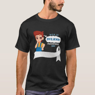 Month of Awareness for Dyslexia T-Shirt