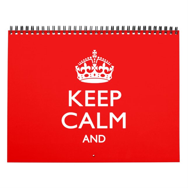 Monthly Personalised KEEP CALM Red Your Text 2025 Calendar (Cover)