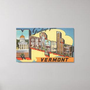 Montpelier, Vermont - Large Letter Scenes Canvas Print