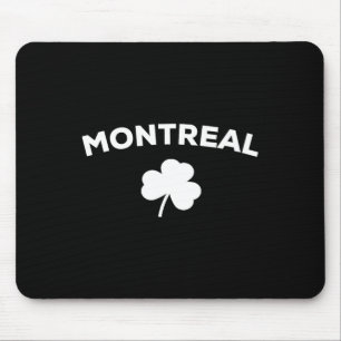 Montreal 2025 St Patricks Day Canada Canadian City Mouse Pad