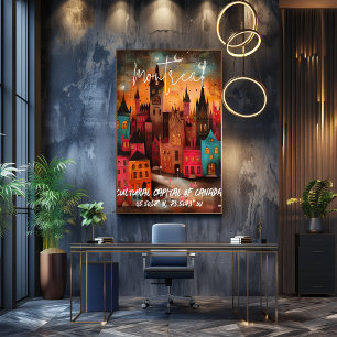 Montreal: Cultural Capital of Canada with Architec Poster