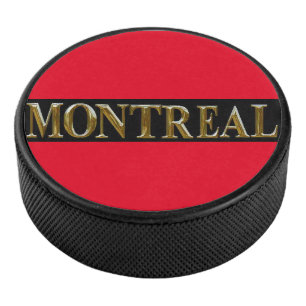 MONTREAL HOCKEY PUCK