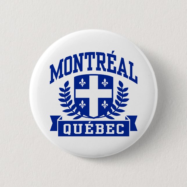 Montreal Quebec 6 Cm Round Badge (Front)