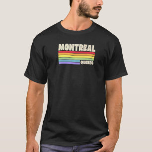 Montreal Quebec Canada Rainbow Gay Pride Merch Ret T-Shirt