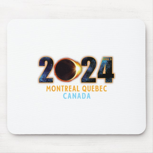 Montreal Quebec Canada Total Solar Eclipse 2024  Mouse Pad (Front)